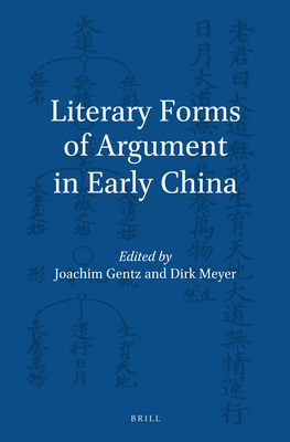 Literary Forms of Argument in Early China (Sinica Leidensia #123) Cover Image