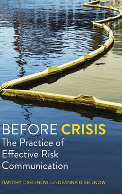Before Crisis: The Practice of Effective Risk Communication Cover Image
