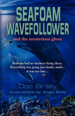 Seafoam Wavefollower and the Mysterious Ghost Cover