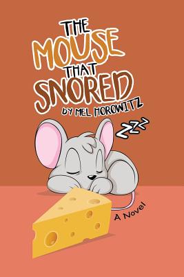 Cover for The Mouse That Snored