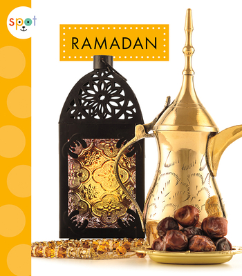 Ramadan (Spot Holidays) By Mari Schuh Cover Image