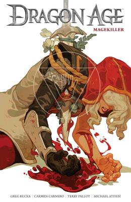 Dragon Age: MagekillerGreg Rucka