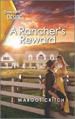 A Rancher's Reward: A Western Fake Date Romance By J. Margot Critch Cover Image