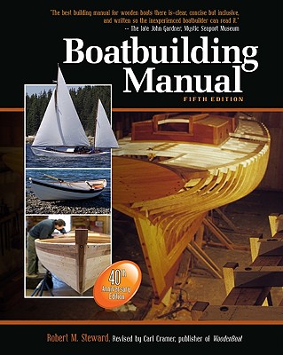 Boatbuilding Manual By Robert Steward, Carl Cramer Cover Image