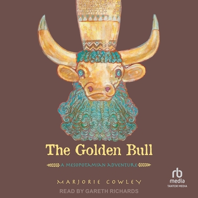 The Golden Bull: A Mesopotamian Adventure Cover Image