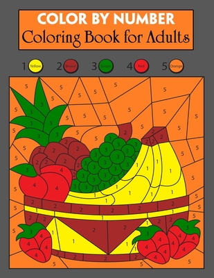 Download Color By Number Coloring Book For Adults Beautiful Adult Color By Numbers Book With Holiday Scenes And Designs For Stress Relief And Adults Relaxatio Paperback Rj Julia Booksellers
