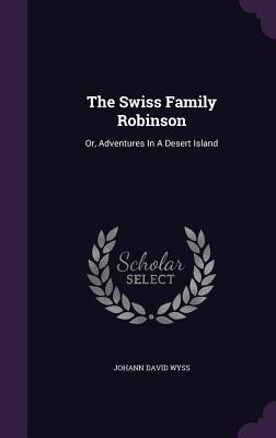 The Swiss Family Robinson