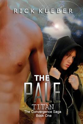 The Pale Titan (Convergence Saga #1)