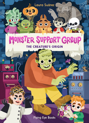 Monster Support Group: The Creature's Origin Cover Image