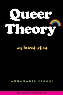 Queer Theory: An Introduction By Annamarie Jagose Cover Image