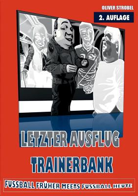Letzter Ausflug Trainerbank Cover Image