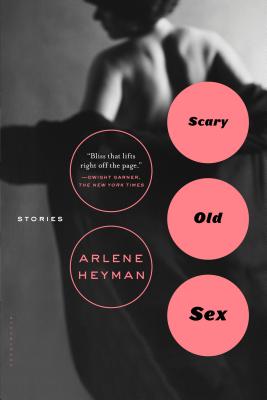 Scary Old Sex By Arlene Heyman Cover Image