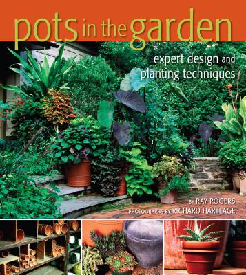 Pots in the Garden: Expert Design & Planting Techniques Cover Image
