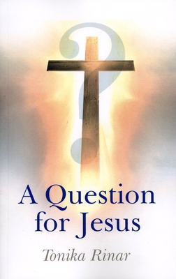 Cover for A Question for Jesus
