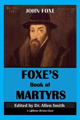 Foxe's Book Of Martyrs Cover Image