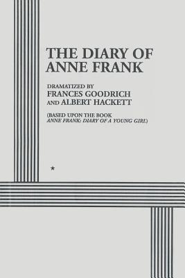 The Diary of Anne Frank By Frances Goodrich, Albert Hackett Cover Image
