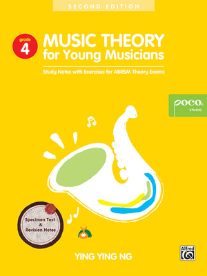 Music Theory for Young Musicians, Grade 4: Study Notes with Exercises for Abrsm Theory Exams (Second Edition) (Poco Studio Edition) Cover Image