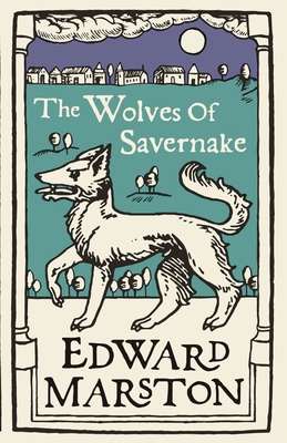 The Wolves of Savernake (Domesday #1) Cover Image