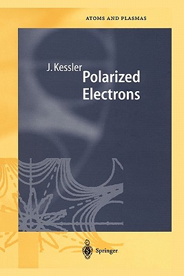 Polarized Electrons By Joachim Kessler Cover Image