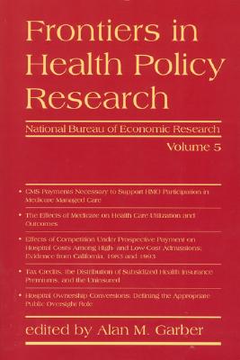 Frontiers in Health Policy Research, Volume 5