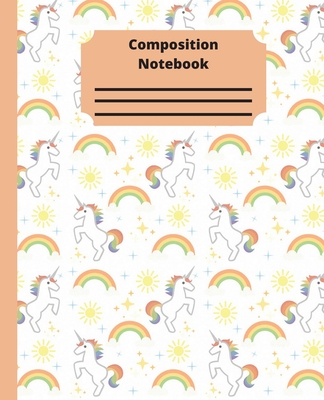 Unicorn Composition Notebook: Wide Ruled Blank Paper Notebook Journal - Nifty Wide Blank Lined Workbook for Girls for School, College, Personal Diar Cover Image