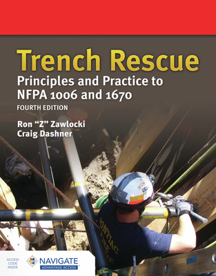 Trench Rescue: Principles and Practice to Nfpa 1006 and 1670 Cover Image