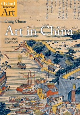 Art in China (Oxford History of Art) Cover Image