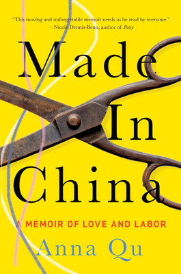 Cover Image for Made in China: A Memoir of Love and Labor