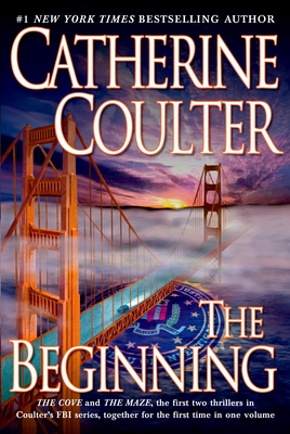 The Beginning (An FBI Thriller #1) By Catherine Coulter Cover Image