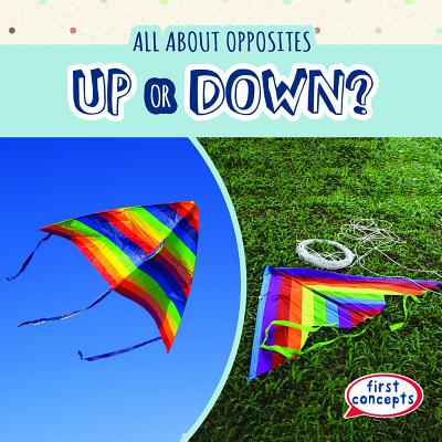 Up or Down? (All about Opposites) By Rory McDonnell Cover Image