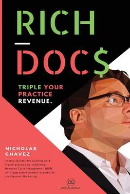 Rich Docs: Triple Your Practice Revenue Cover Image