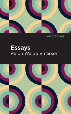 Essays (Mint Editions (Nonfiction Narratives: Essays)
