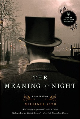 The Meaning of Night: A Confession Cover Image