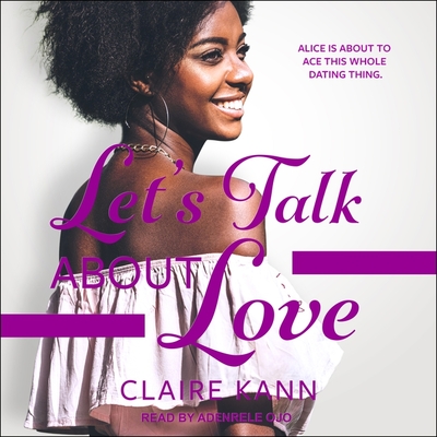 Let's Talk about Love By Adenrele Ojo (Read by), Claire Kann Cover Image