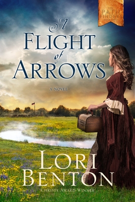 A Flight of Arrows: A Novel (The Pathfinders #2) Cover Image