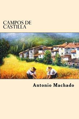 Campos De Castilla By Antonio Machado Cover Image