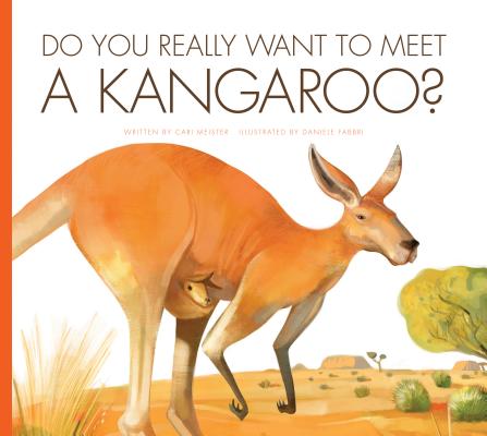 Do You Really Want to Meet a Kangaroo? Cover Image