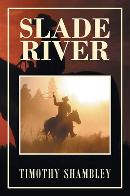 Cover for Slade River