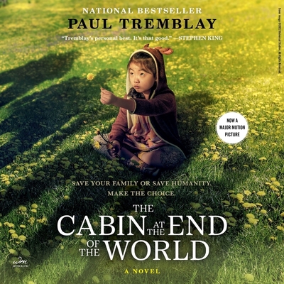 The Cabin at the End of the World By Paul Tremblay, Amy Landon (Read by) Cover Image