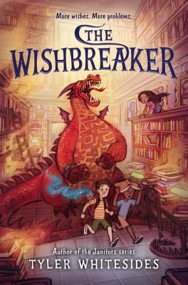 The Wishbreaker (Wishmakers #2) Cover Image