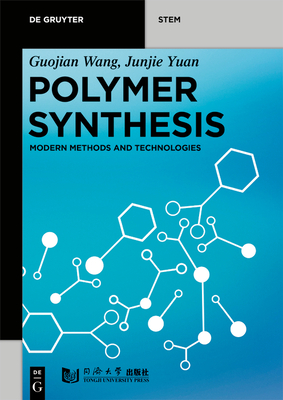 Polymer Synthesis: Modern Methods and Technologies Cover Image