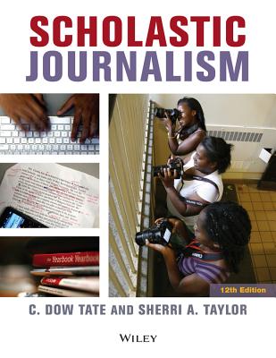 Scholastic Journalism By C. Dow Tate Cover Image