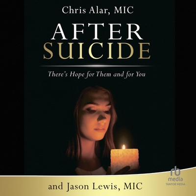 After Suicide: There's Hope for Them and for You Cover Image