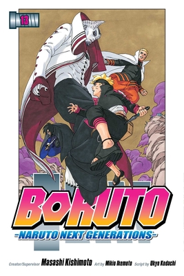 Boruto: Naruto Next Generations, Vol. 13 By Masashi Kishimoto (Created by), Ukyo Kodachi, Mikio Ikemoto (Illustrator) Cover Image