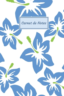 Carnet de Notes: Fantaisie, Avec des Fleurs - Taille facile à transporter - 124 pages lignées By Floral Hope Editions Cover Image