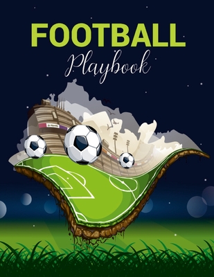Football Playbook By Fiona Ortega Cover Image