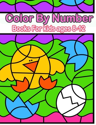 Color By Number Books For kids ages 8-12: 50 Unique Color By