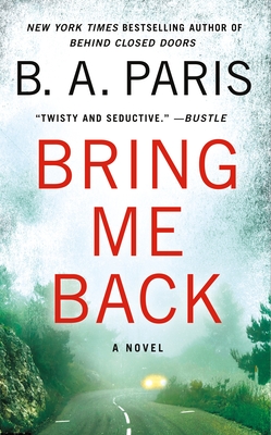 Bring Me Back: A Novel Cover Image