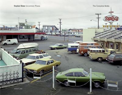 Stephen Shore: Uncommon Places: The Complete Works Cover Image