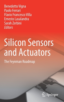 Silicon Sensors and Actuators: The Feynman Roadmap Cover Image